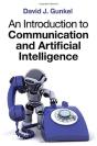 An Introduction To Communication And Artificial Intelligence - Preview