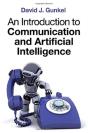 An Introduction To Communication And Artificial Intelligence - Preview