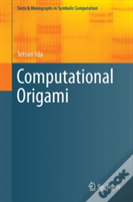 An Introduction To Computational Origami