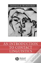 An Introduction To Contact Linguistics