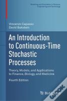 An Introduction To Continuous-Time Stochastic Processes