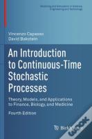An Introduction To Continuous-Time Stochastic Processes
