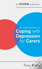 An Introduction To Coping With Depression For Carers