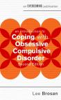 An Introduction To Coping With Obsessive Compulsive Disorder, 2nd Edition - Preview