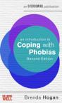 An Introduction To Coping With Phobias, 2nd Edition - Preview