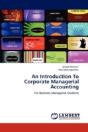 An Introduction To Corporate Managerial Accounting - Preview