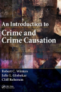 An Introduction To Crime And Crime Causation - Preview