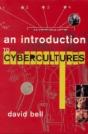 An Introduction To Cybercultures - Preview