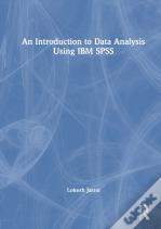 An Introduction To Data Analysis Using Ibm Spss