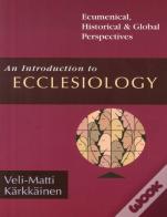An Introduction To Ecclesiology