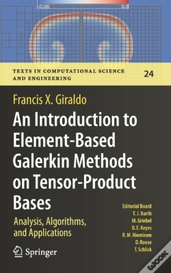 Capa do artigo An Introduction To Element-Based Galerkin Methods On Tensor-Product Bases
