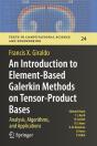 An Introduction To Element-Based Galerkin Methods On Tensor-Product Bases - Preview
