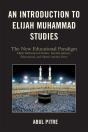 An Introduction To Elijah Muhammad Studies - Preview