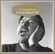 Capa do artigo An Introduction to Ewan MacColl - CD
