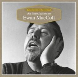 Capa do artigo An Introduction to Ewan MacColl - CD
