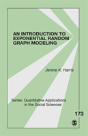 An Introduction To Exponential Random Graph Modeling - Preview