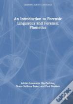 An Introduction To Forensic Phonetics And Forensic Linguistics