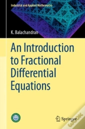 An Introduction To Fractional Differential Equations