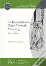 An Introduction To Game-Theoretic Modelling