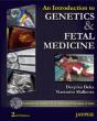 An Introduction To Genetics And Fetal Medicine - Preview