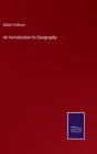 An Introduction To Geography - Preview