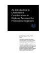 An Introduction To Geotechnical Considerations In Highway Pavement For Professional Engineers - Preview