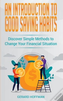Capa do artigo An Introduction To Good Saving Habits