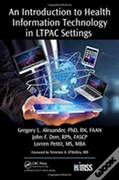 An Introduction To Health Information Technology In Ltpac Settings