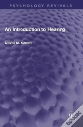 An Introduction To Hearing