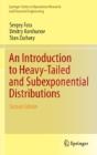 An Introduction To Heavy-Tailed And Subexponential Distributions - Preview