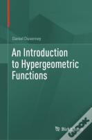 An Introduction To Hypergeometric Functions