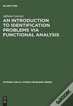 An Introduction To Identification Problems Via Functional Analysis