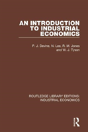An Introduction To Industrial Economics - Preview