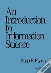 An Introduction To Information Science