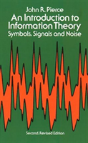 An Introduction To Information Theory, Symbols, Signals And Noise - Preview