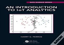 An Introduction To Iot Analytics