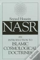 An Introduction To Islamic Cosmological Doctrines