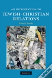 An Introduction To Jewish-Christian Relations