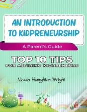 Capa do artigo An Introduction To Kidpreneurship - A Parent