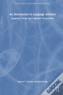 An Introduction To Language Attrition