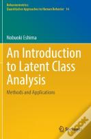 An Introduction To Latent Class Analysis