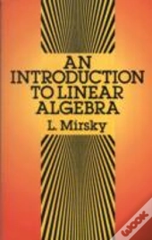 An Introduction To Linear Algebra