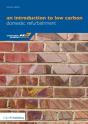 An Introduction To Low Carbon Domestic Refurbishment - Preview