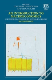 An Introduction To Macroeconomics - A Heterodox Approach To Economic Analysis