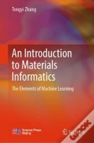 An Introduction To Materials Informatics