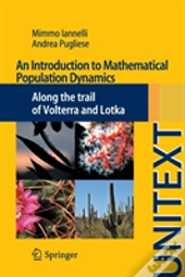 An Introduction To Mathematical Population Dynamics