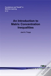 Capa do artigo An Introduction To Matrix Concentration Inequalities