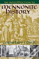 An Introduction To Mennonite History