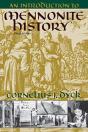 An Introduction To Mennonite History - Preview