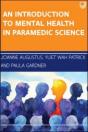 An Introduction To Mental Health In Paramedic Science - Preview